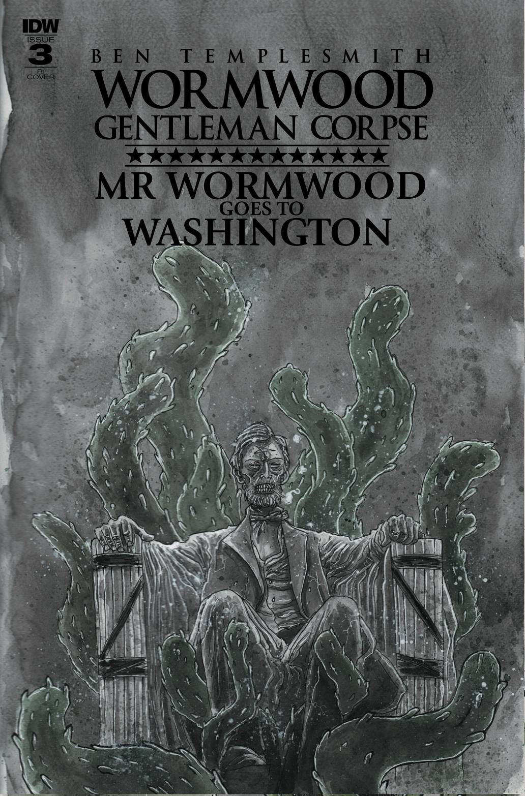 Wormwood Goes To Washington #3 1 for 10 Incentive (Of 3)
