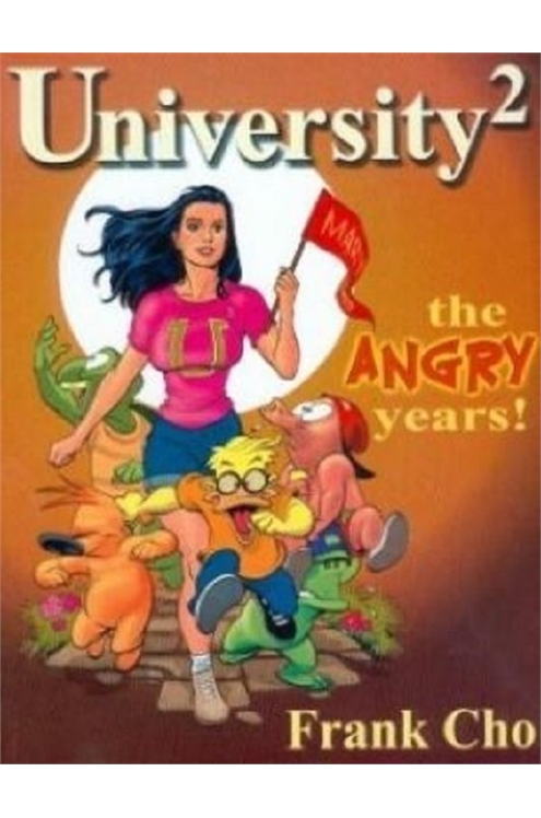 University2: The Angry Years (2001) #2 (Of 2) Signed [Stock Image]