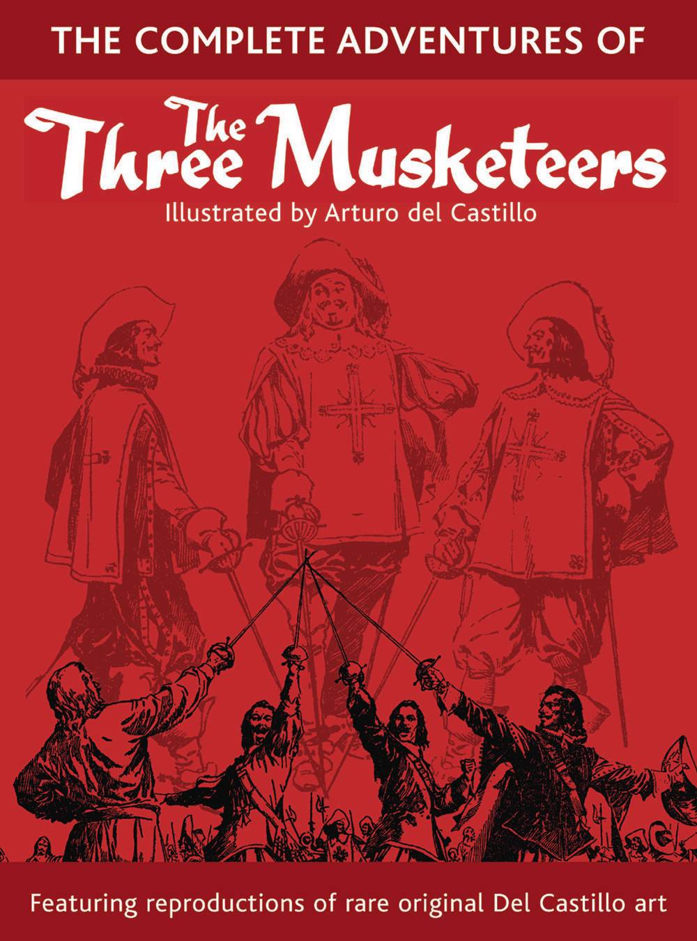 Complete Adventures Three Musketeers Special Edition Graphic Novel