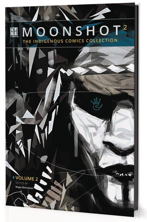 Moonshot Volume 2 Indigenous Comics Collection