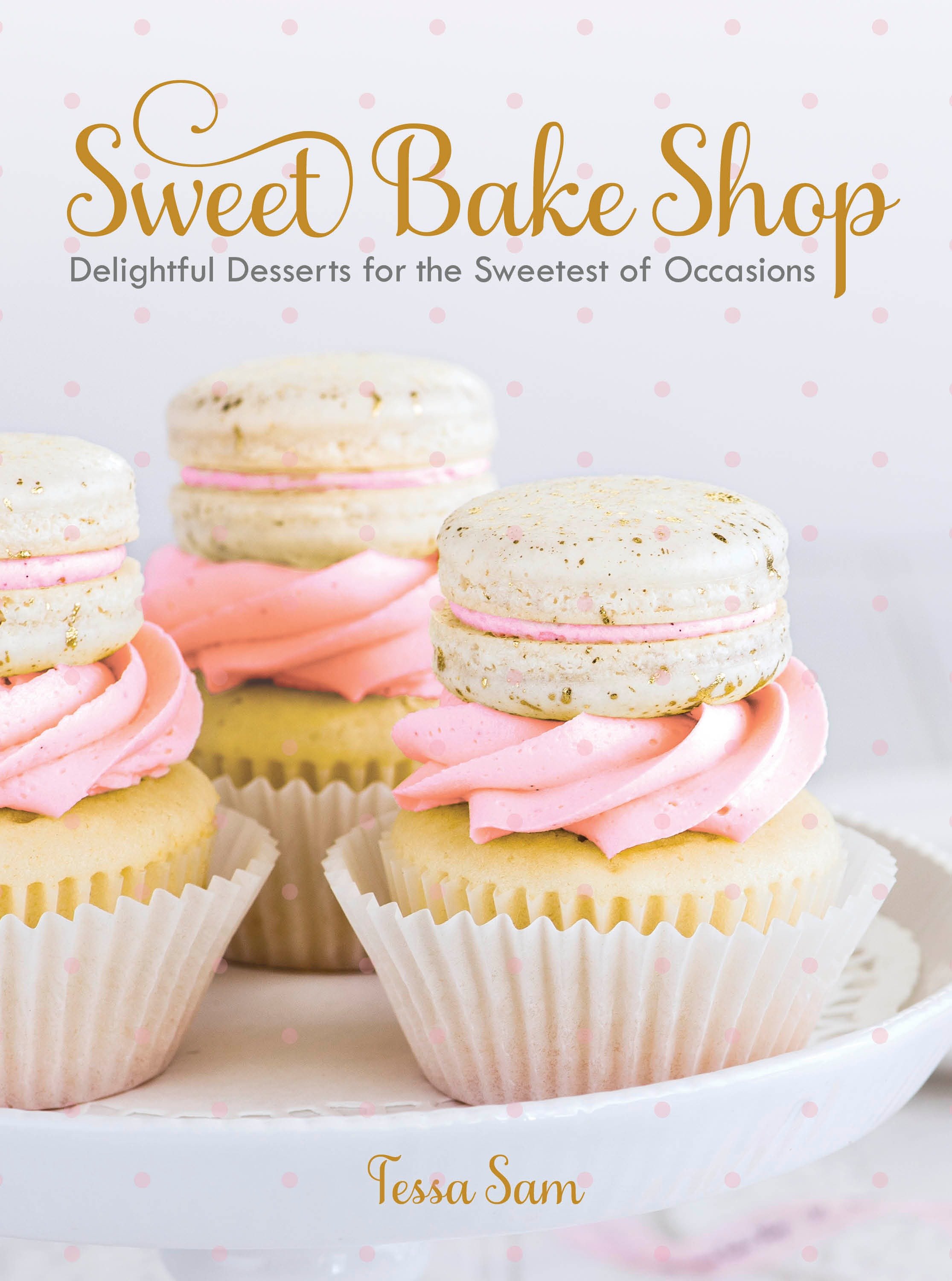 Sweet Bake Shop (Hardcover Book)