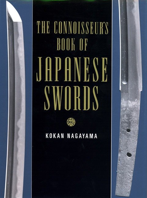 The Connoisseur'S Book Of Japanese Swords (Hardcover Book)