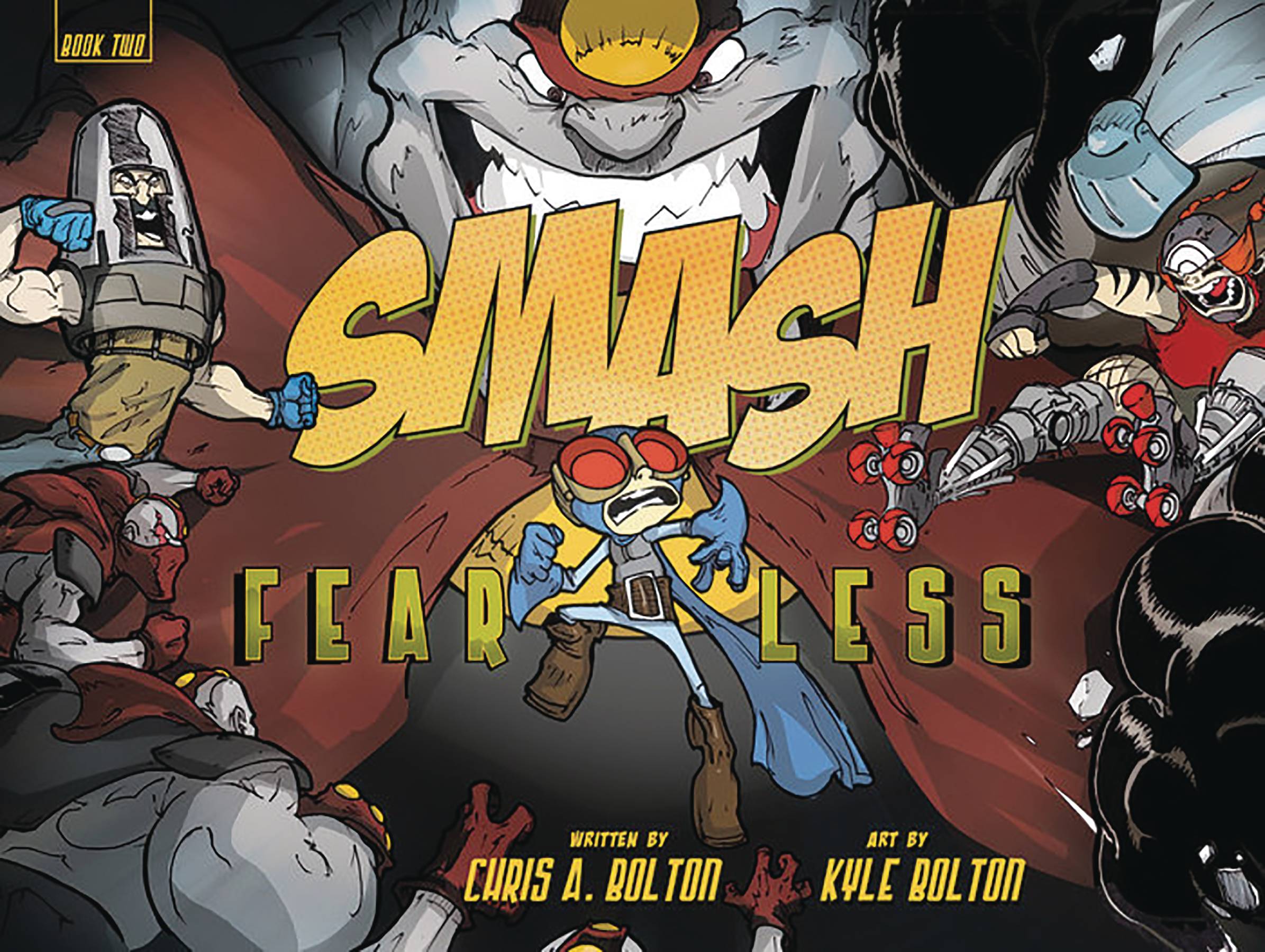 Smash Hardcover Volume 2 Fearless