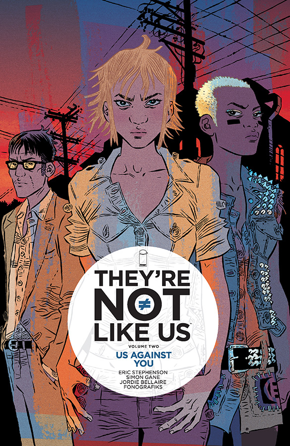 Theyre Not Like Us Graphic Novel Volume 2 (Mature)