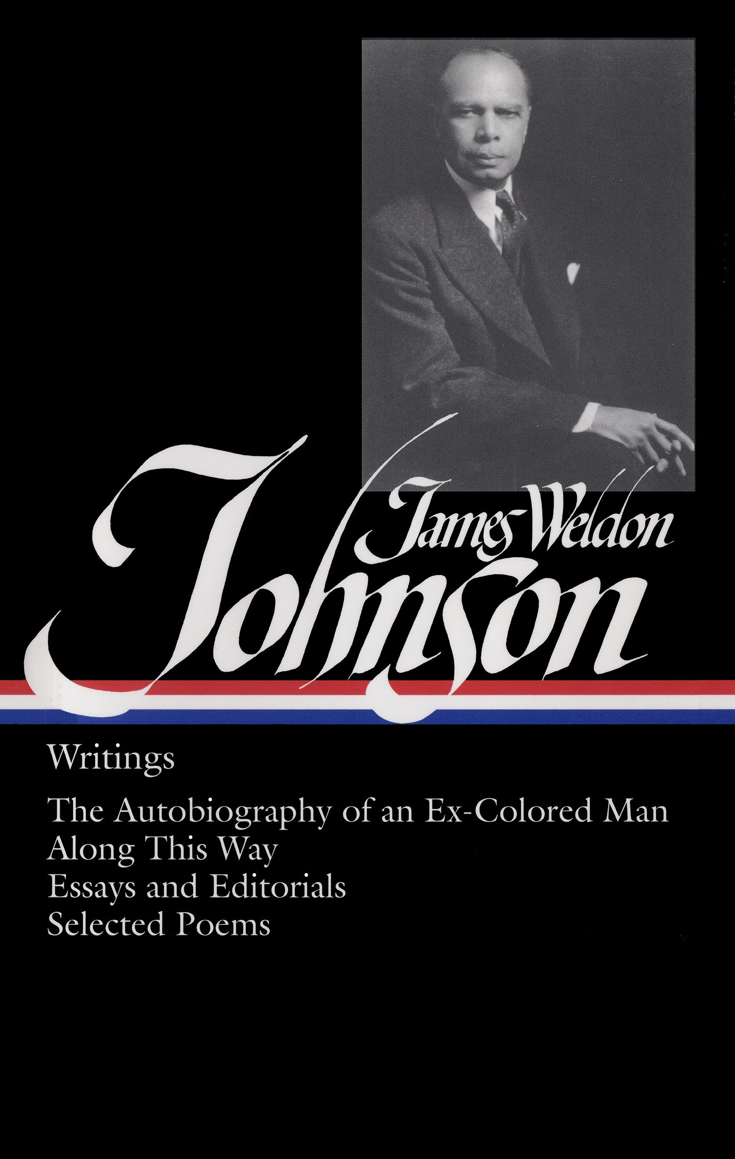 James Weldon Johnson: Writings (Loa #145) (Hardcover Book)