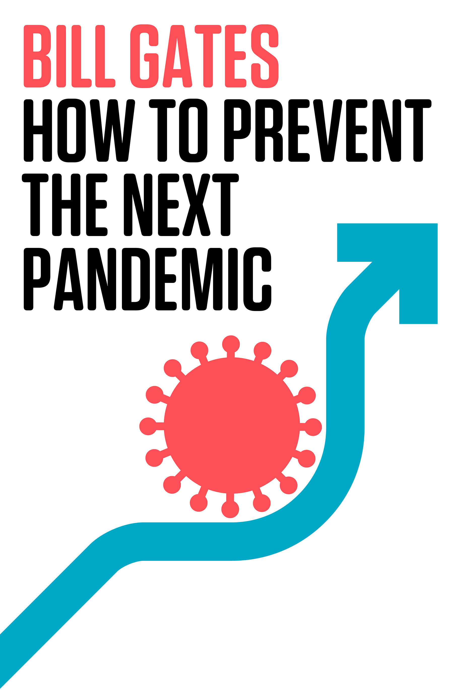 How To Prevent The Next Pandemic (Hardcover Book)
