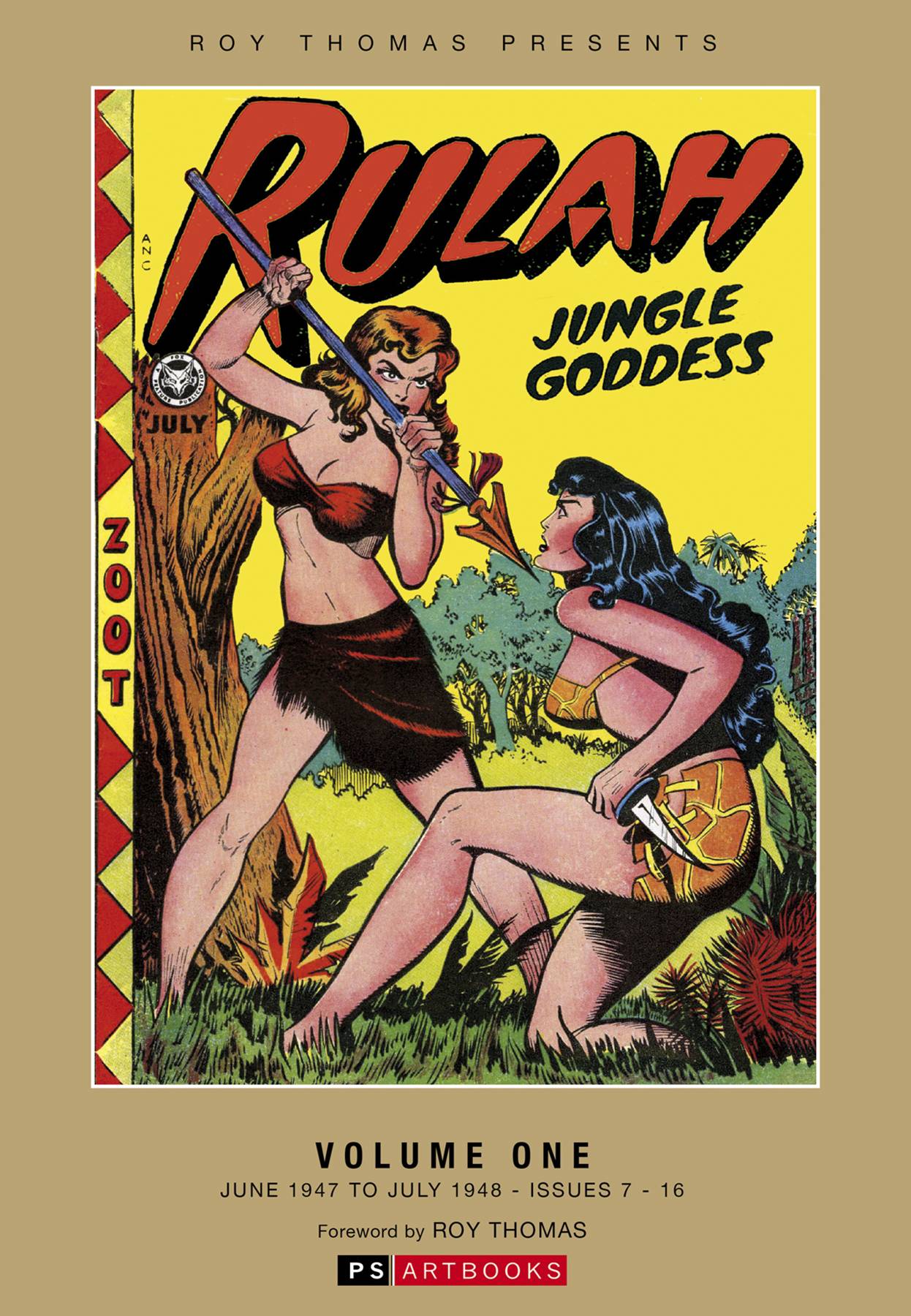 Roy Thomas Presents Rulah Jungle Goddess Hardcover Volume 1