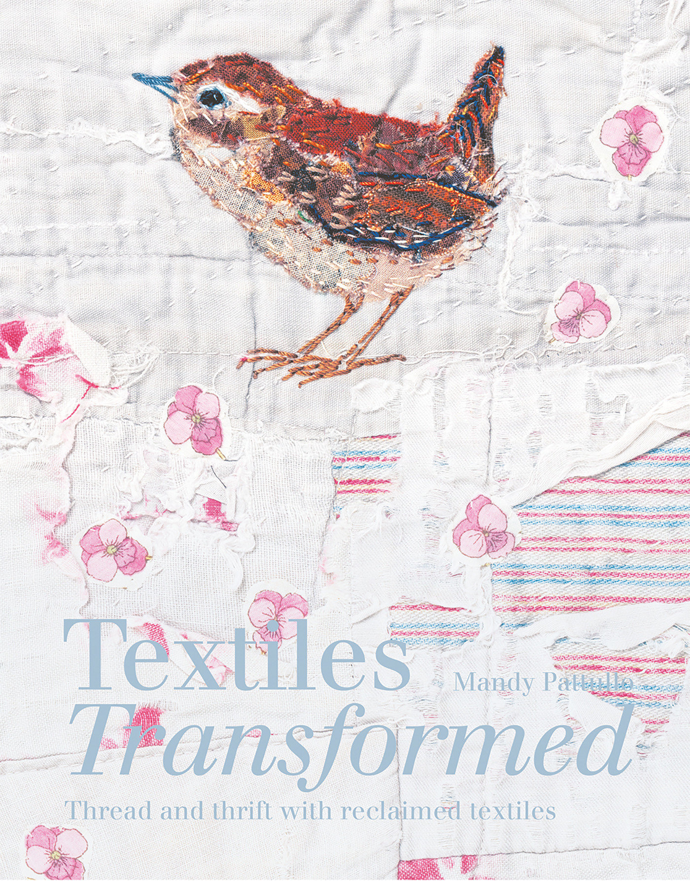 Textiles Transformed (Hardcover Book)