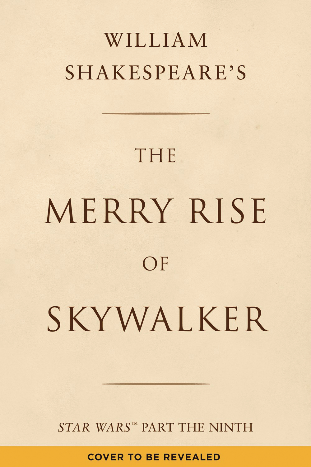 William Shakespeare Merry Rise of Skywalker Hardcover
