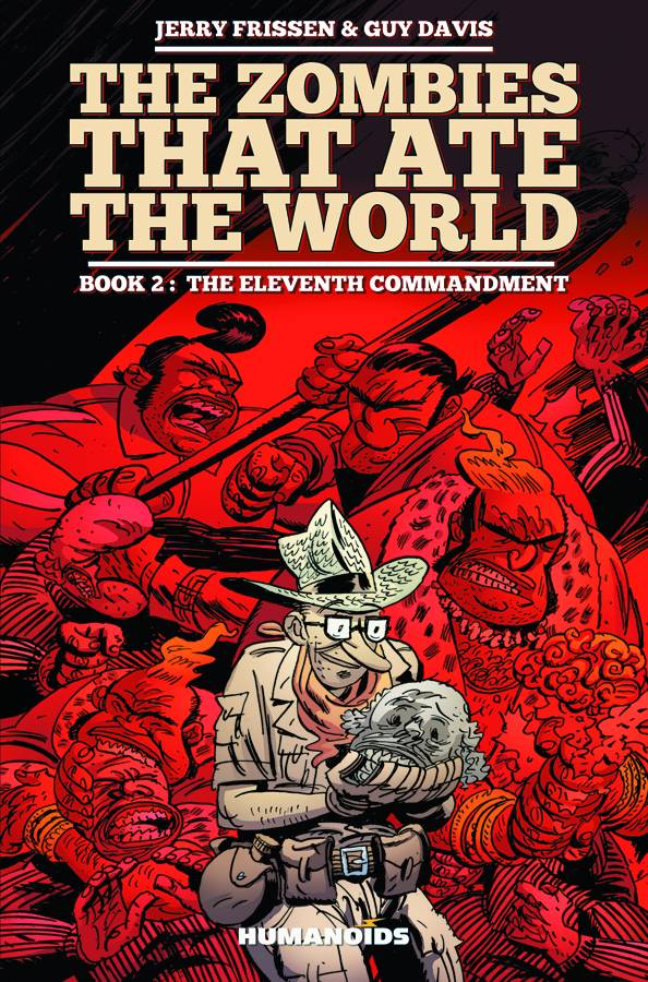 Zombies That Ate The World Hardcover Volume 2