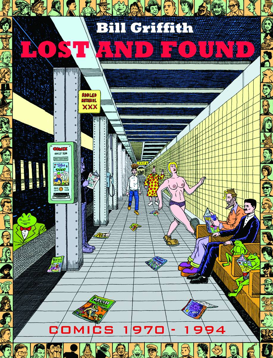 Bill Griffith Lost And Found 1970 - 1994 Graphic Novel