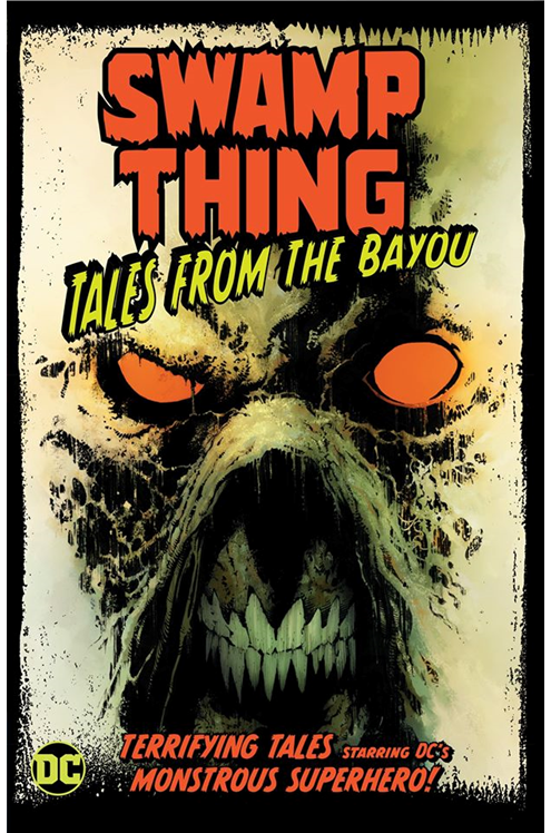 Swamp Thing Tales From The Bayou Graphic Novel