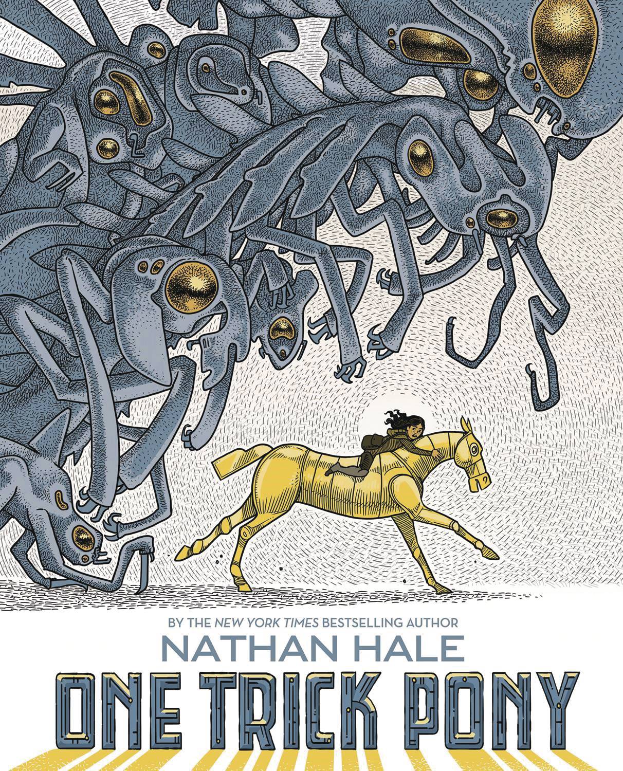 Nathan Hales One Trick Pony Graphic Novel