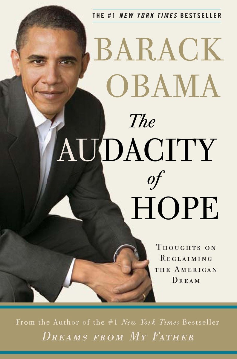 The Audacity Of Hope (Hardcover Book)