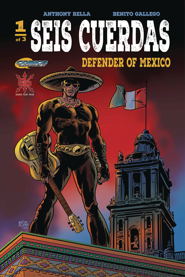 Seis Cuerdas Defender of Mexico #1 (Mature) (Of 3)