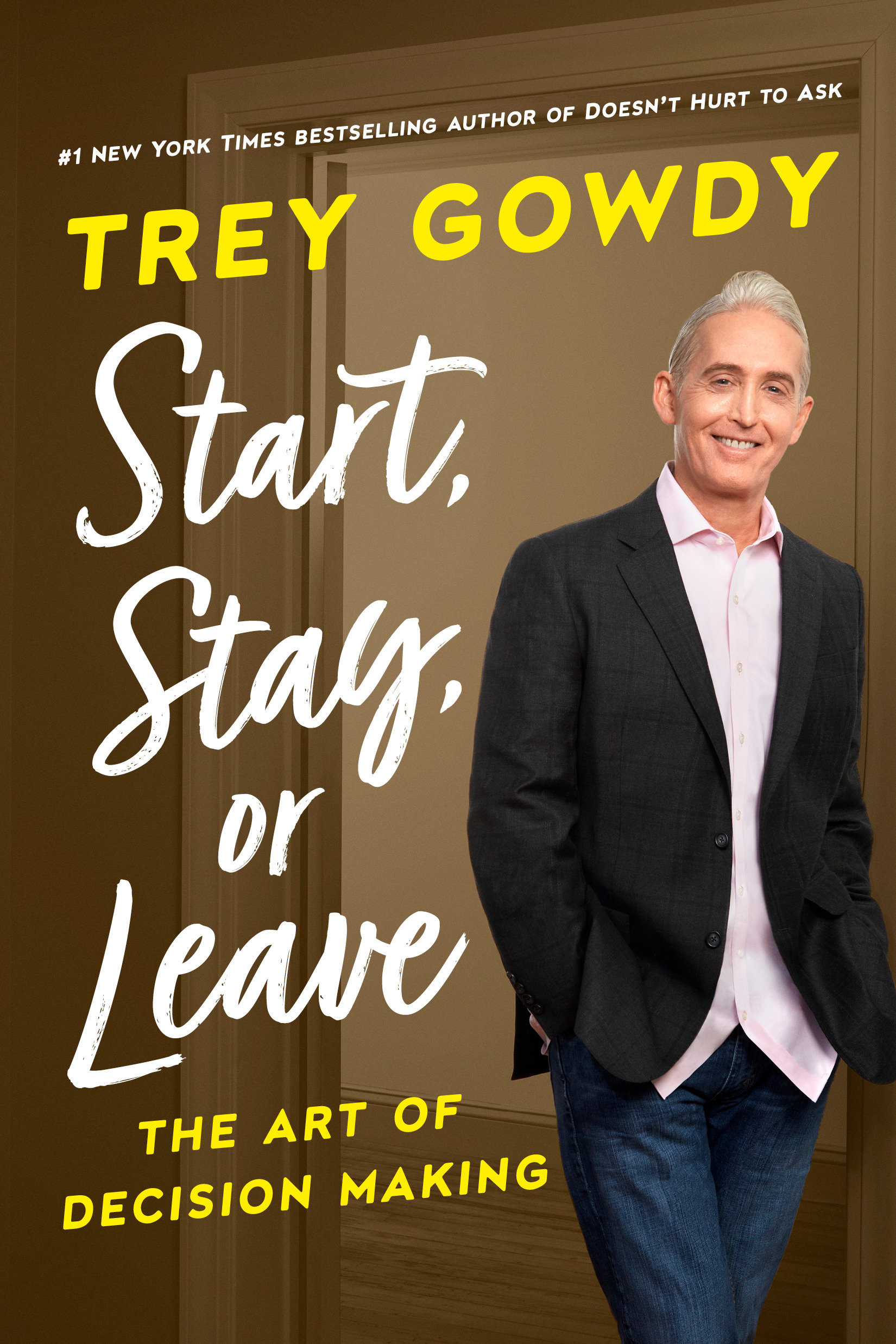 Start, Stay, Or Leave (Hardcover Book)