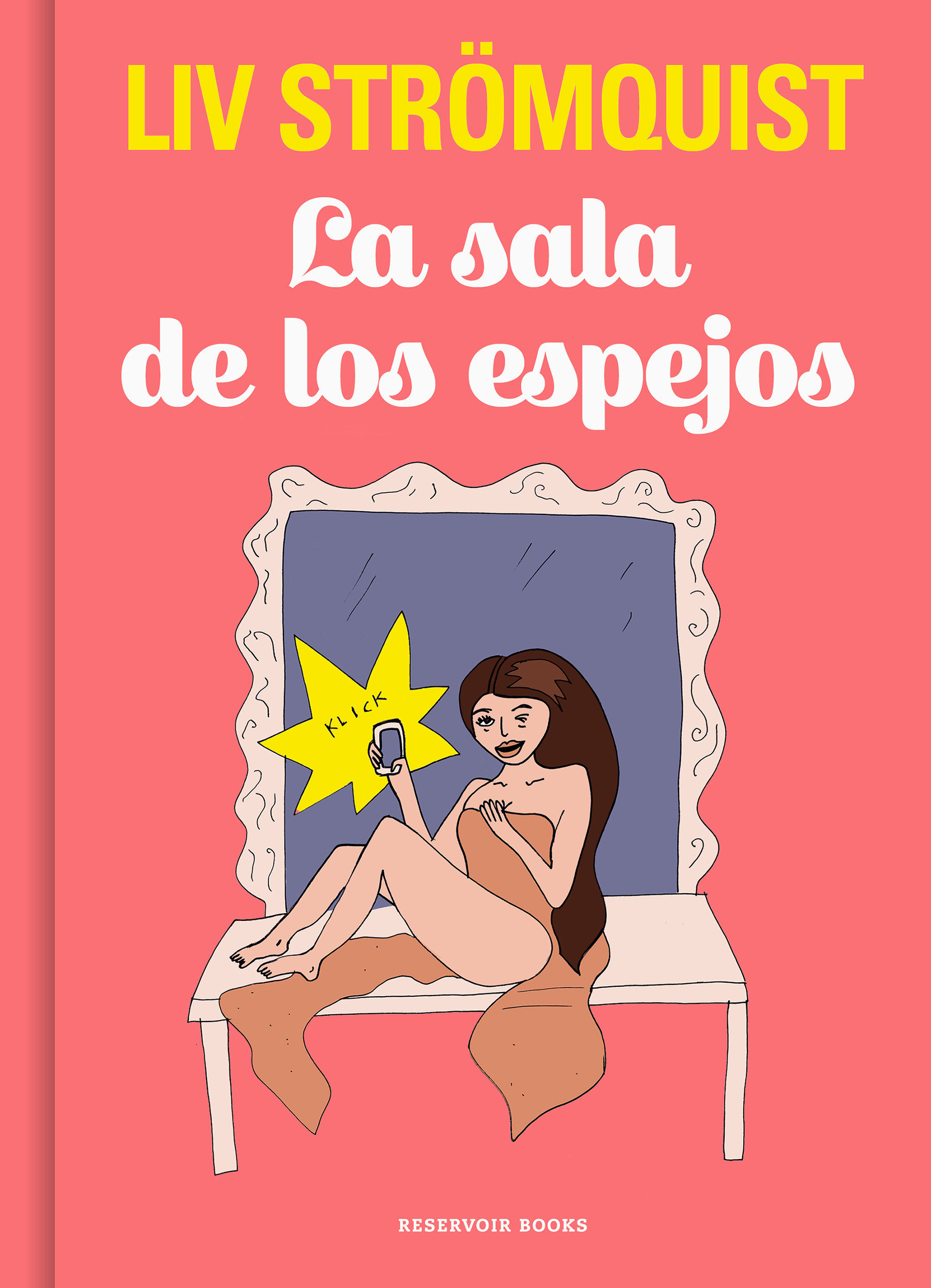 La Sala De Los Espejos / In The Hall Of Mirrors (Hardcover Book)