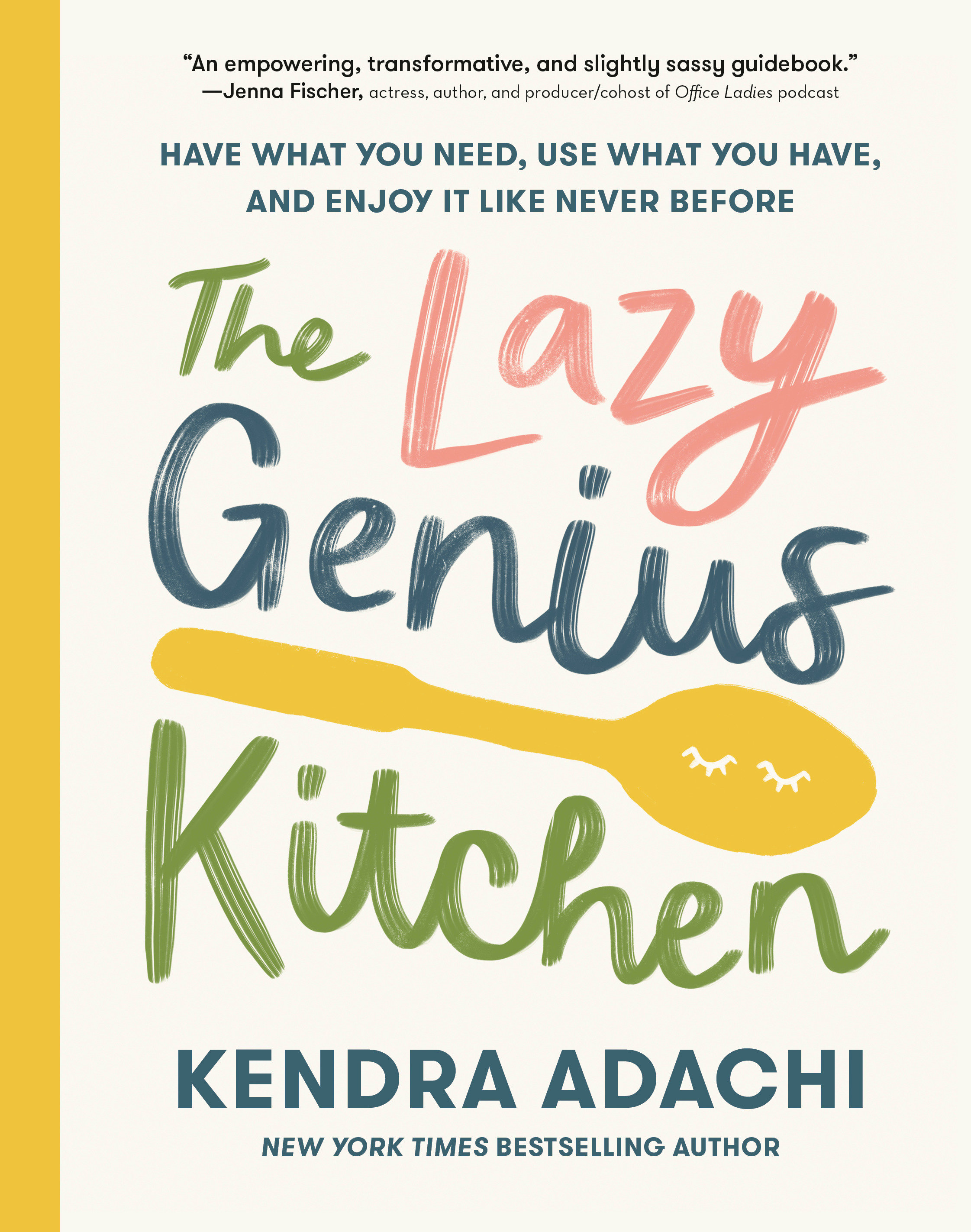 The Lazy Genius Kitchen (Hardcover Book)