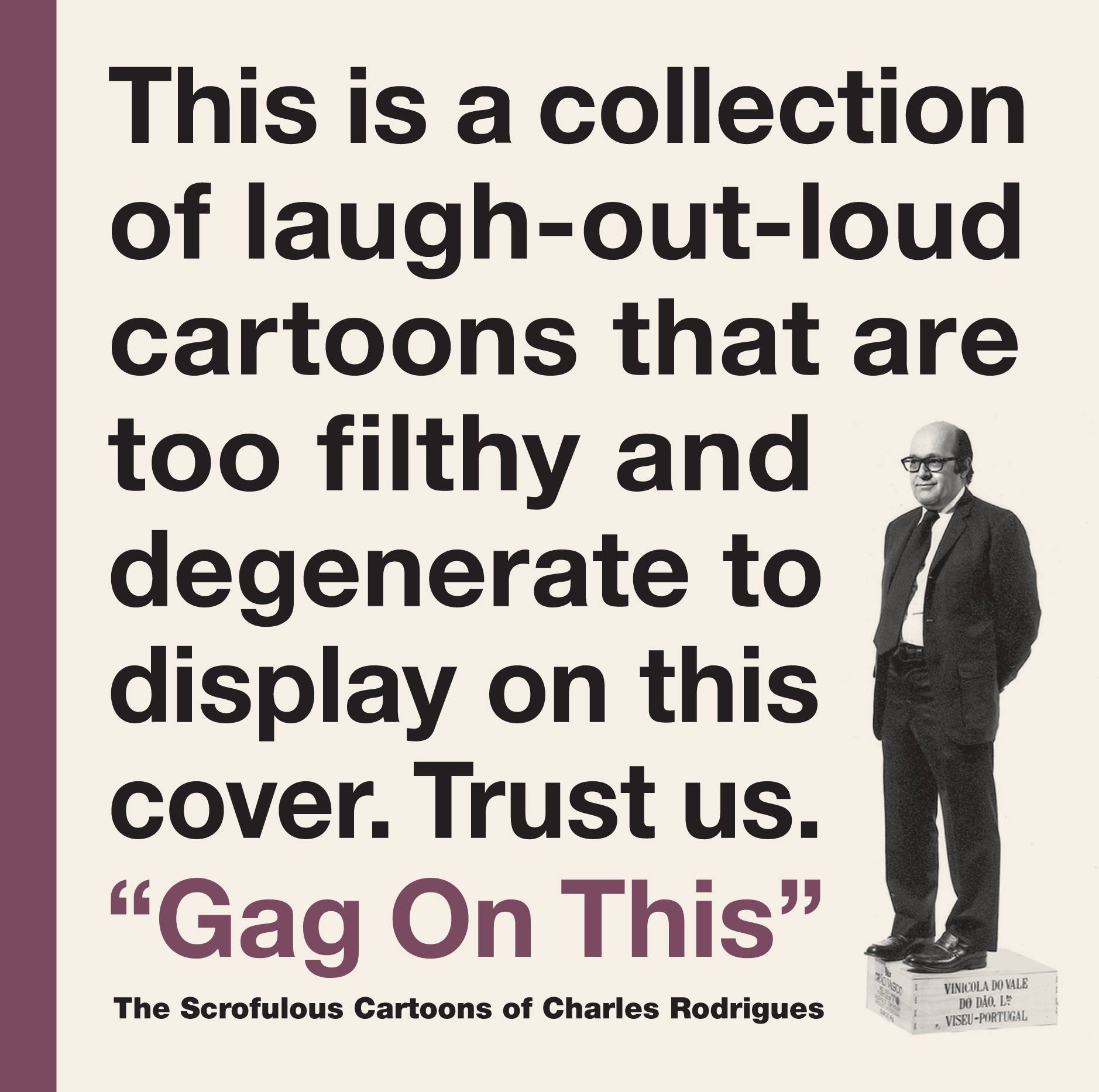 Gag On This Cartoons by Charles Rodrigues Hardcover