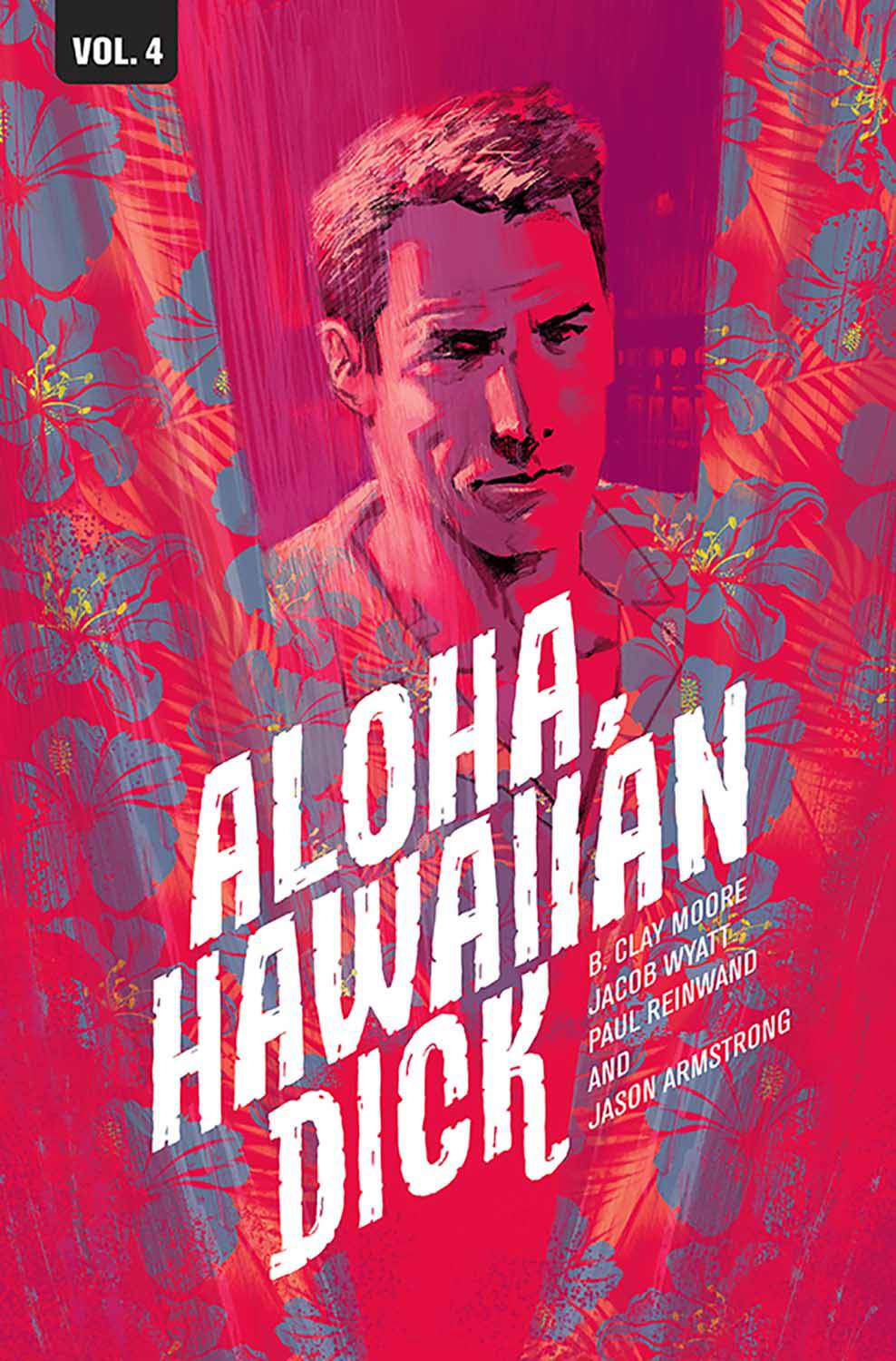 Hawaiian Dick Graphic Novel Volume 4 Aloha Hawaiian Dick
