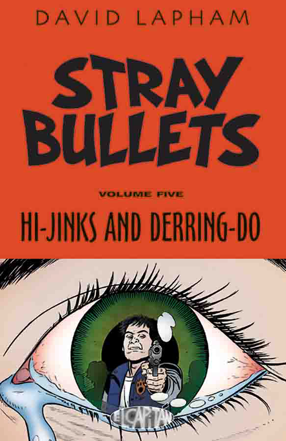 Stray Bullets Graphic Novel Volume 5 Hi-Jinks & Derring-Do (Mature)