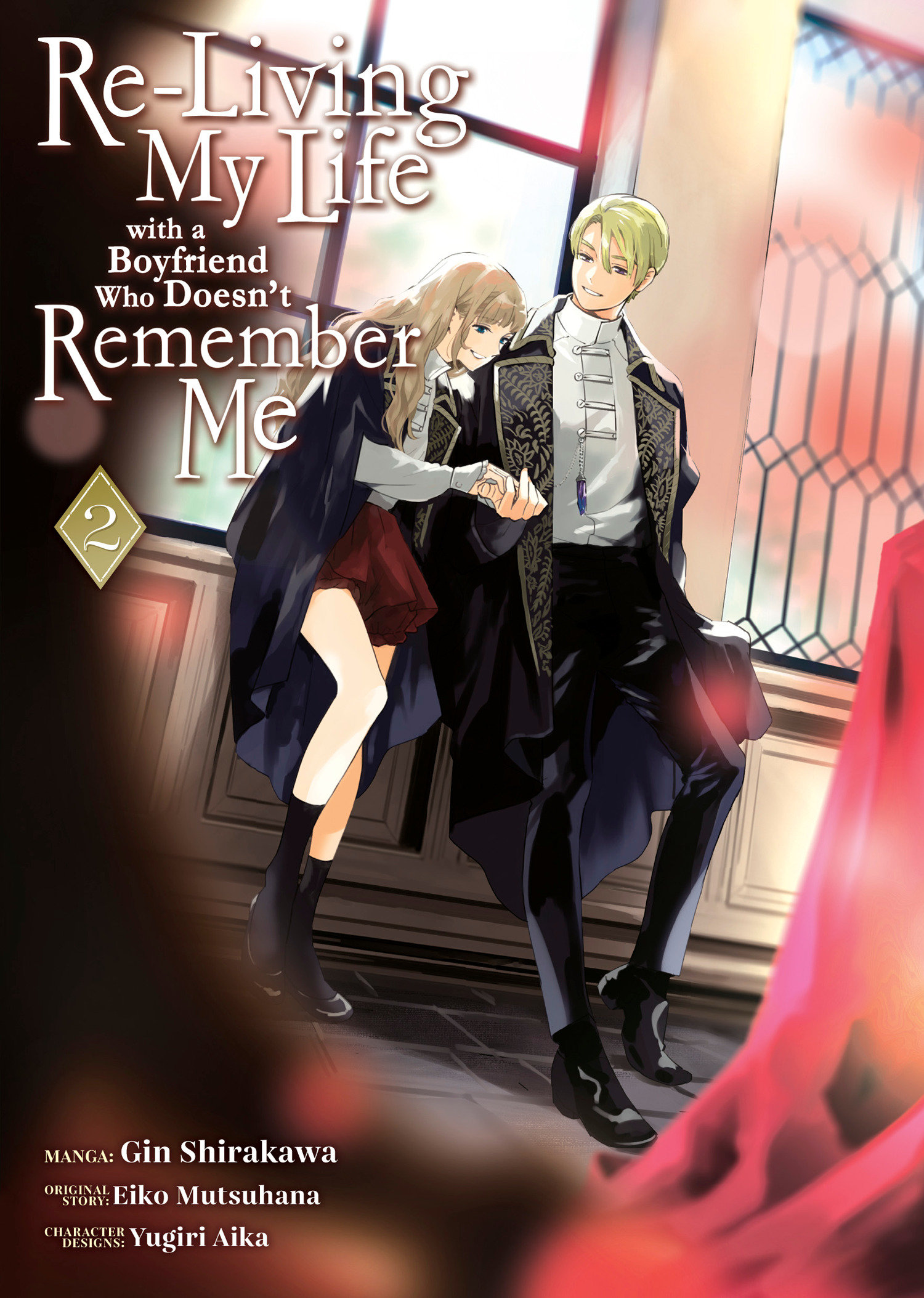 Re-Living My Life with a Boyfriend Who Doesn't Remember Me Manga Volume 2