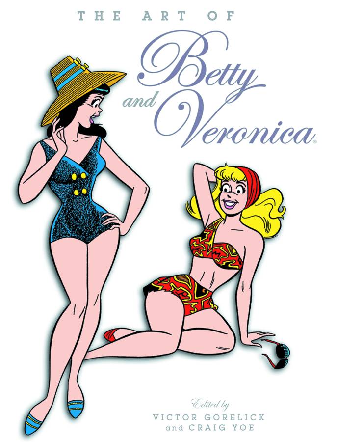 Art of Betty And Veronica Hardcover