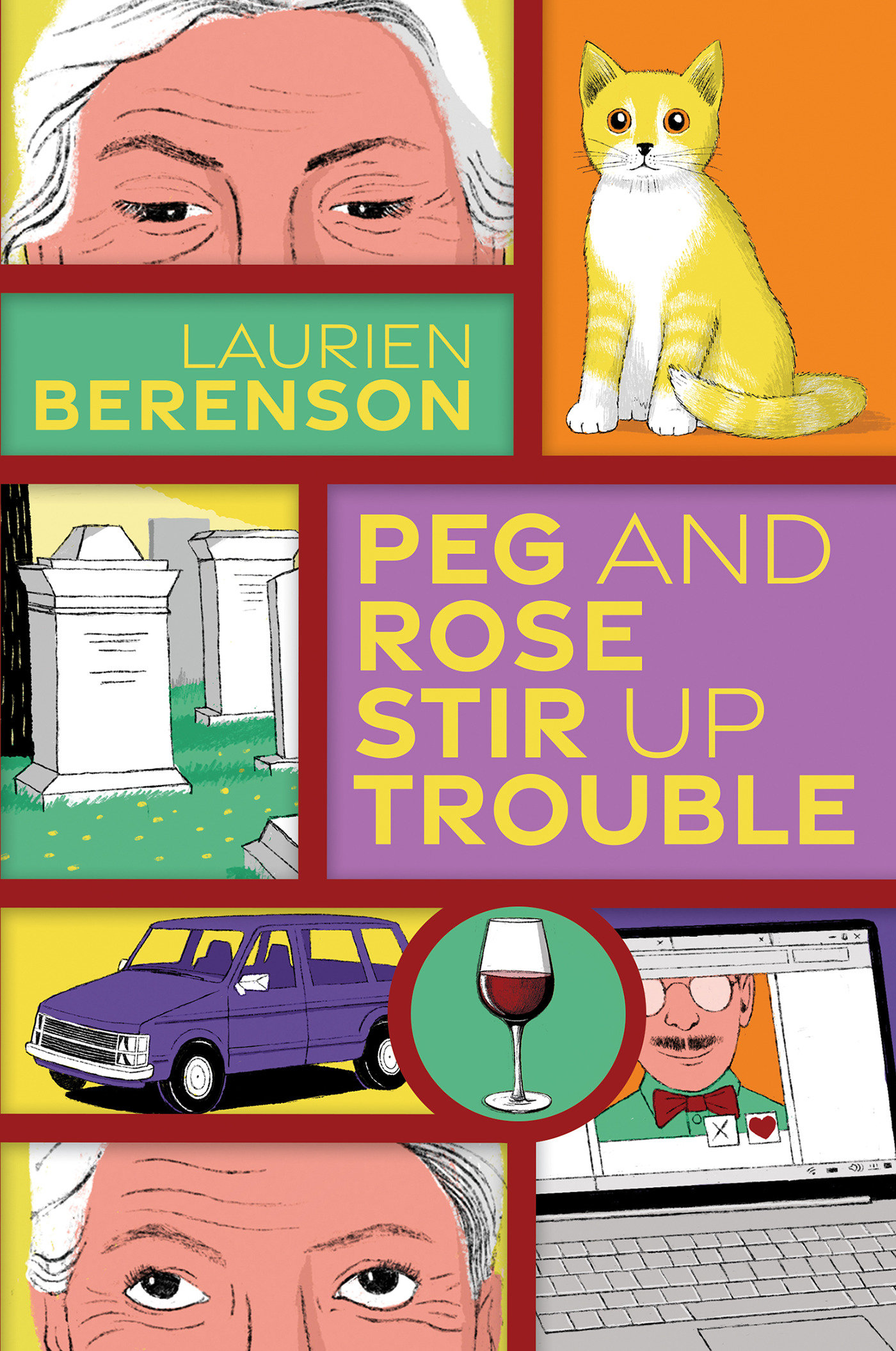 Peg And Rose Stir Up Trouble (Hardcover Book)