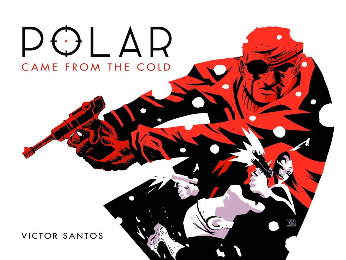 Polar Hardcover Volume 1 Came From The Cold