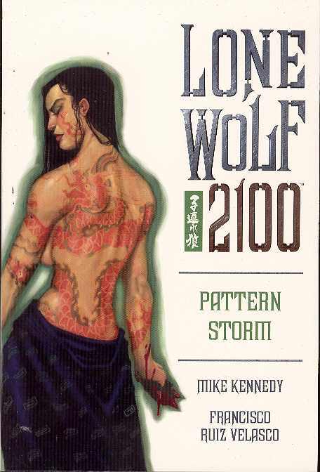 Lone Wolf 2100 Graphic Novel Volume 3 Pattern Storm