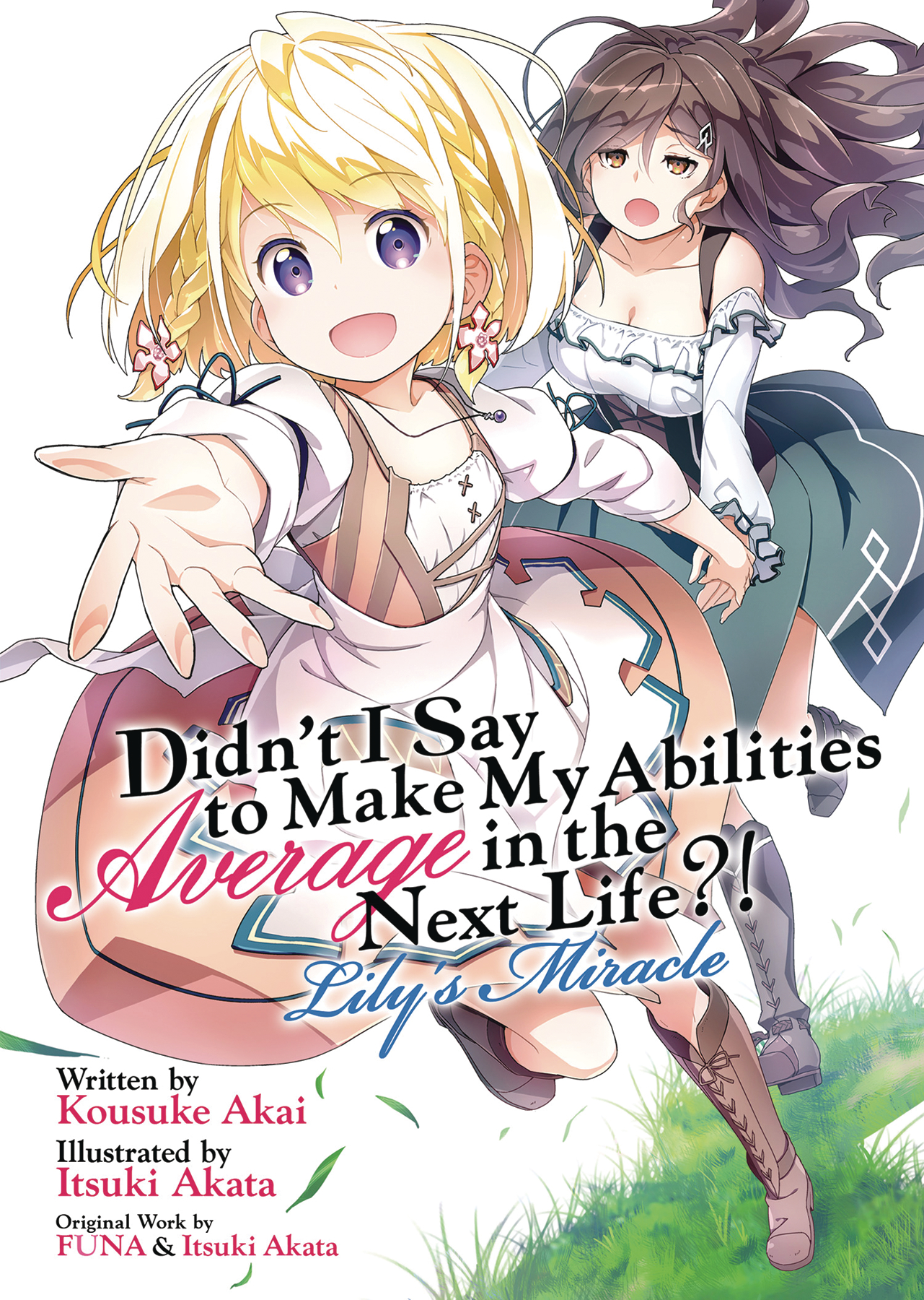 Didn't I Say to Make My Abilities Average in the Next Life?! Light Novel Volume 14