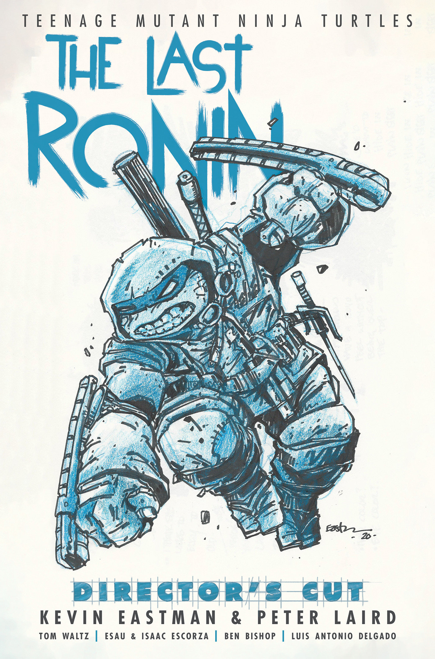 Teenage Mutant Ninja Turtles: The Last Ronin Director's Cut Hardcover