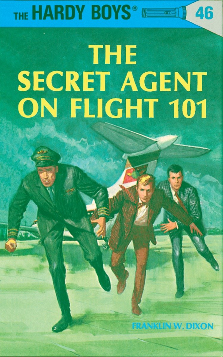 Hardy Boys 46: The Secret Agent On Flight 101 (Hardcover Book)