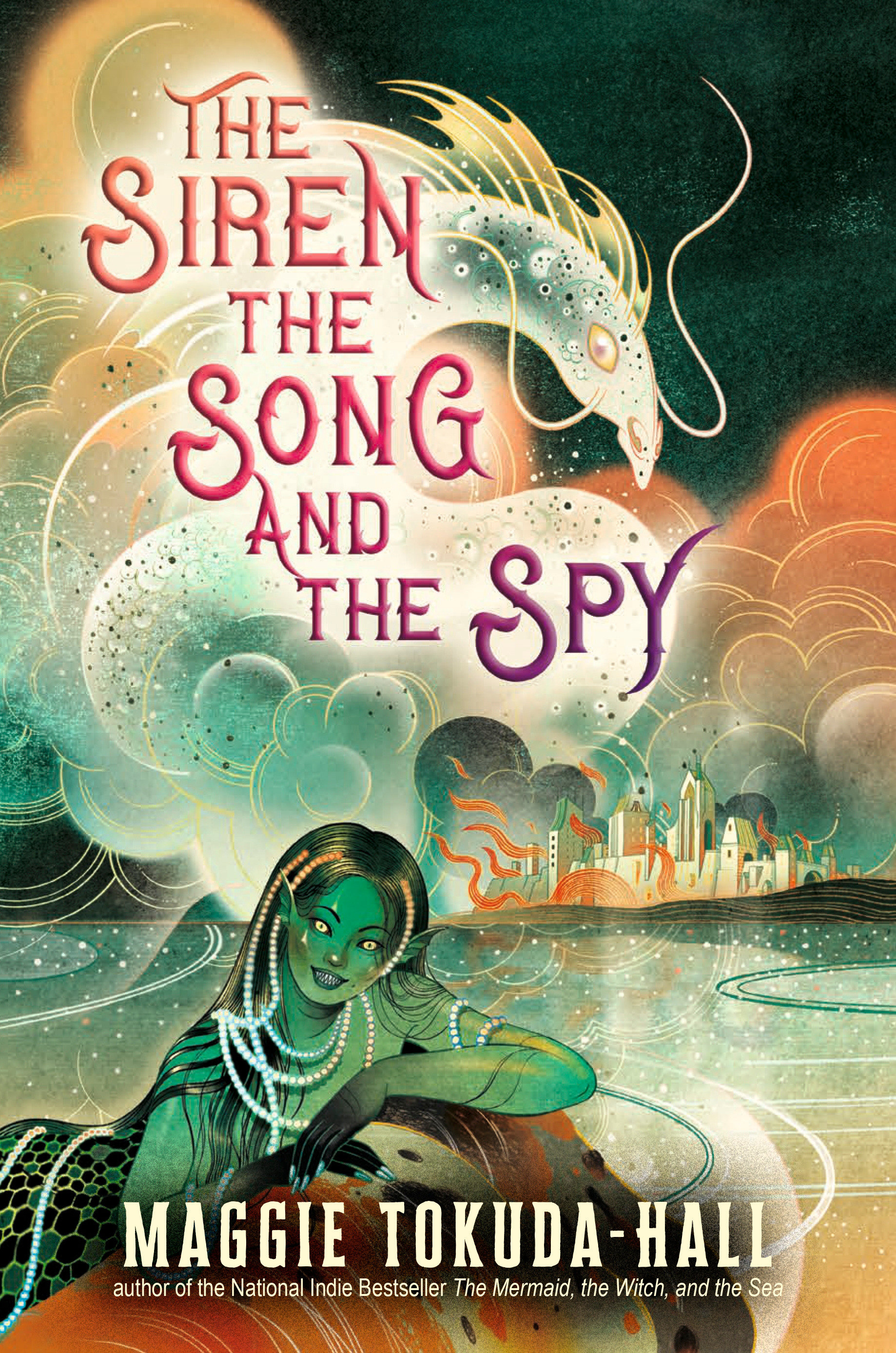 The Siren, The Song, and the Spy (Hardcover Book)