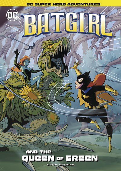 DC Super Heroes Batgirl Young Reader Graphic Novel #1 Batgirl & Queen of Green