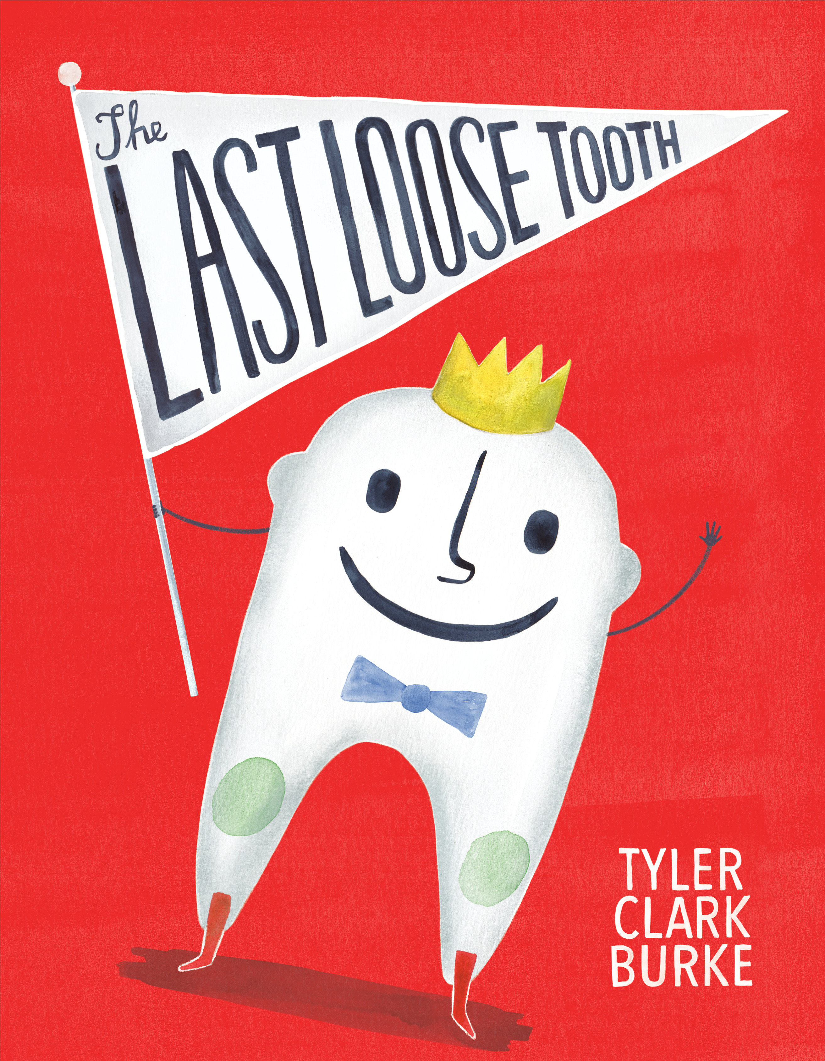 The Last Loose Tooth (Hardcover Book)