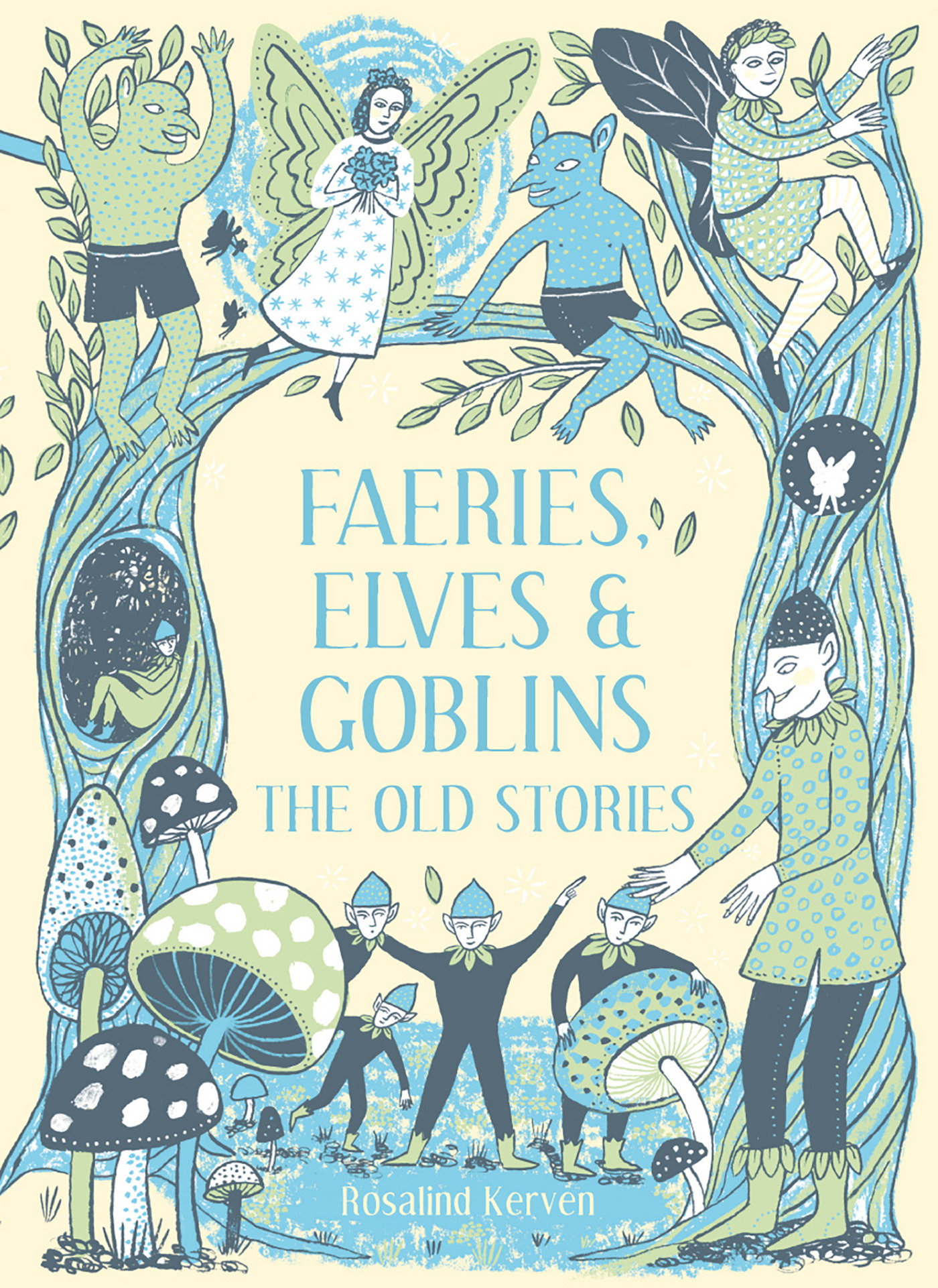 Faeries, Elves And Goblins (Hardcover Book)