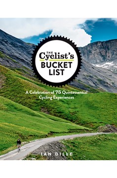 The Cyclist'S Bucket List (Hardcover Book)