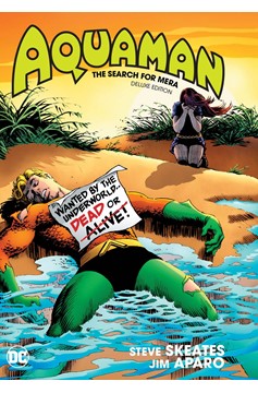 Aquaman the Search For Mera Deluxe Edition Hardcover