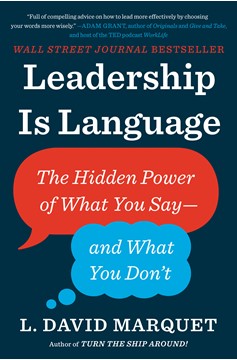 Leadership Is Language (Hardcover Book)