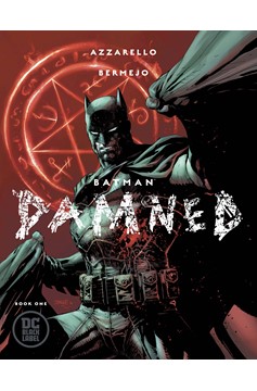 Batman Damned #1 Variant Edition (Mature) (Of 3)