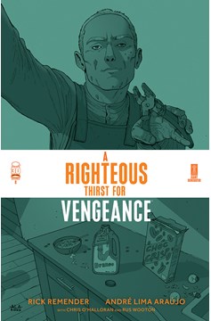 A Righteous Thirst For Vengeance #8 (Mature)