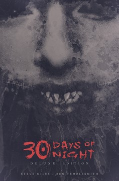 30 Days of Night Deluxe Edition Volume One