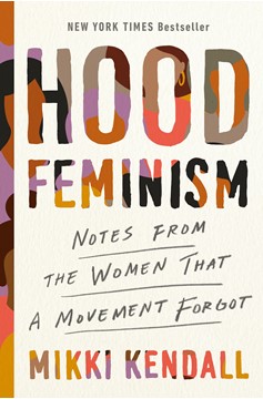 Hood Feminism (Hardcover Book)