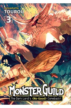 Monster Guild Dark Lord's No-Good Comeback Manga Volume 3
