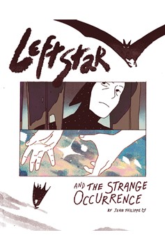 Leftstar & The Strange Occurrence Graphic Novel