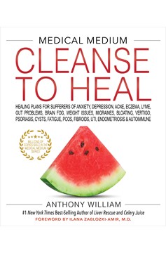 Medical Medium Cleanse To Heal (Hardcover Book)