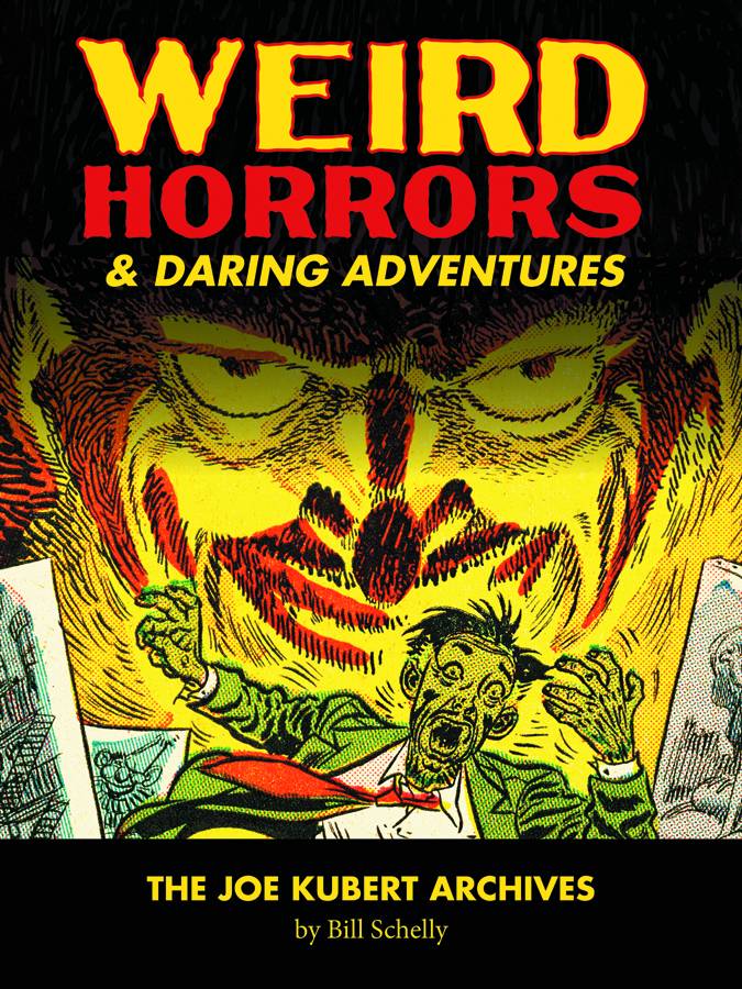 Weird Horrors & Daring Adventure Joe Kubert Archives Hardcover Volume 1
