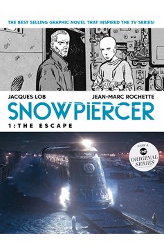 Snowpiercer Graphic Novel Volume 1 Escape