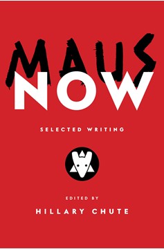 Maus Now Selected Writing Hardcover